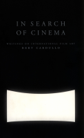In Search of Cinema (Bert Cardullo).pdf